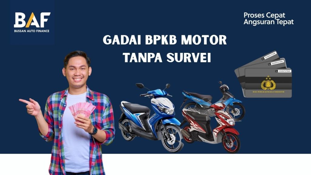 Gadai BPKB tanpa survei di BAF