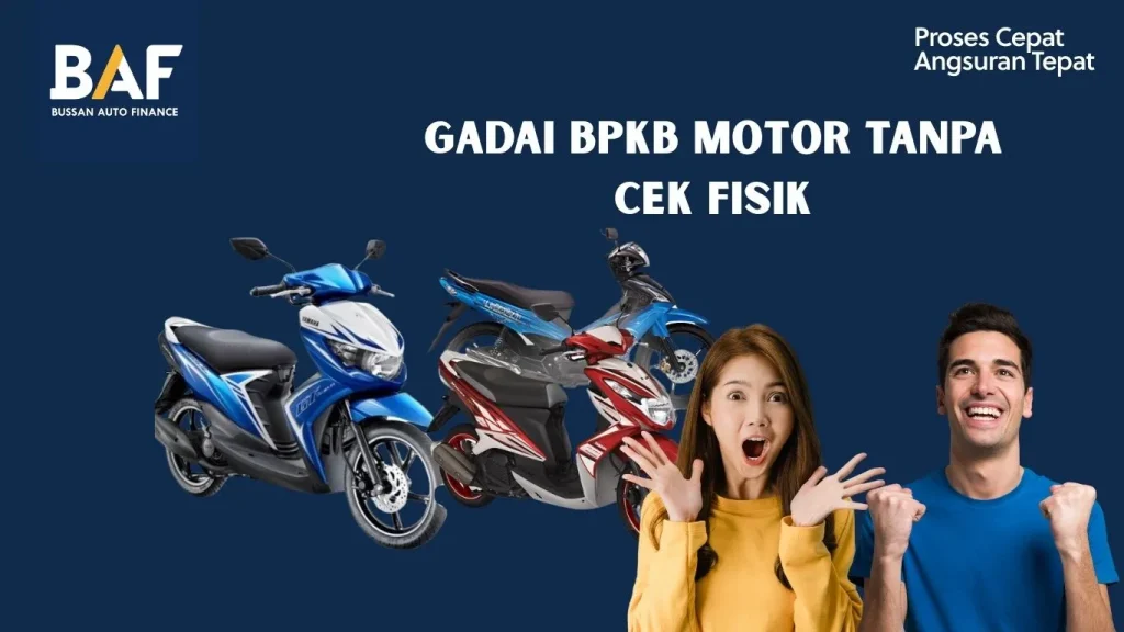 Gadai Motor Tanpa Cek Fisik