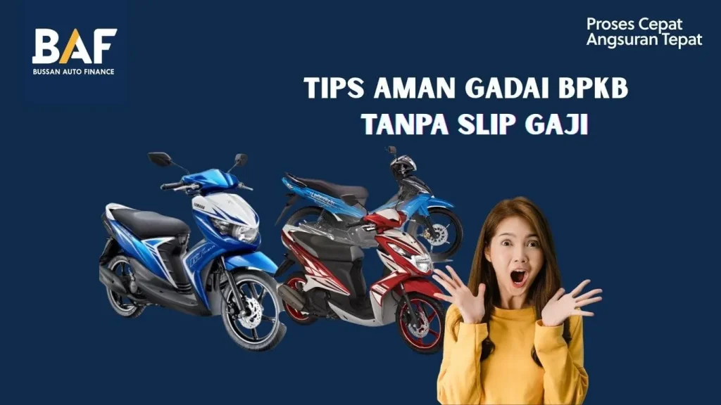 Gadai BPKB Tanpa Slip Gaji