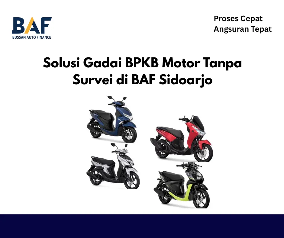 Gadai BPKB Motor Sidoarjo Tanpa Survey