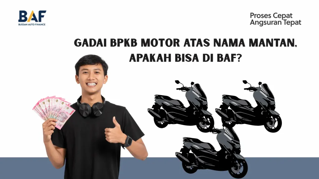 Gadai BPKB Nama Mantan