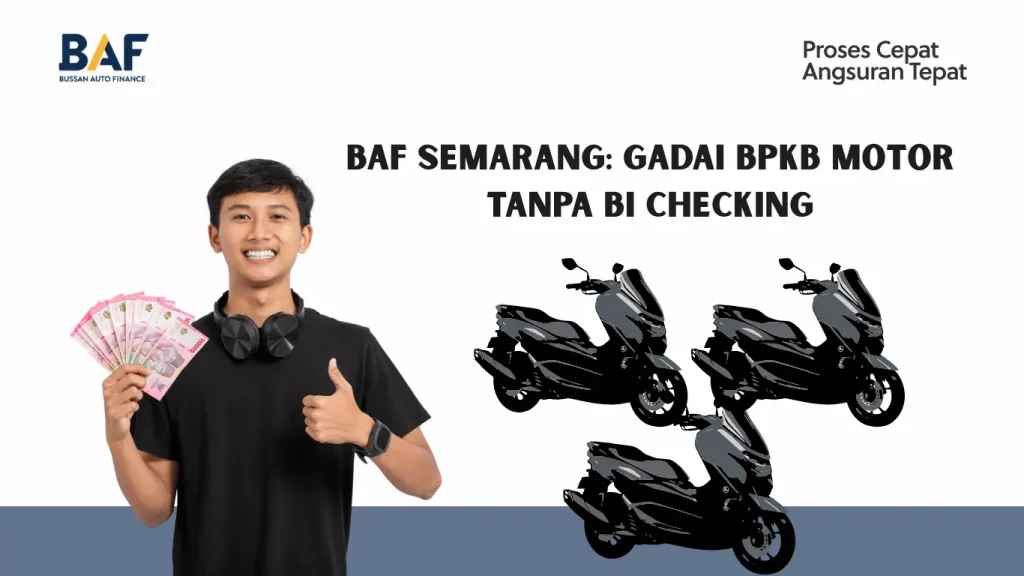 gadai bpkb motor semarang tanpa bi checking